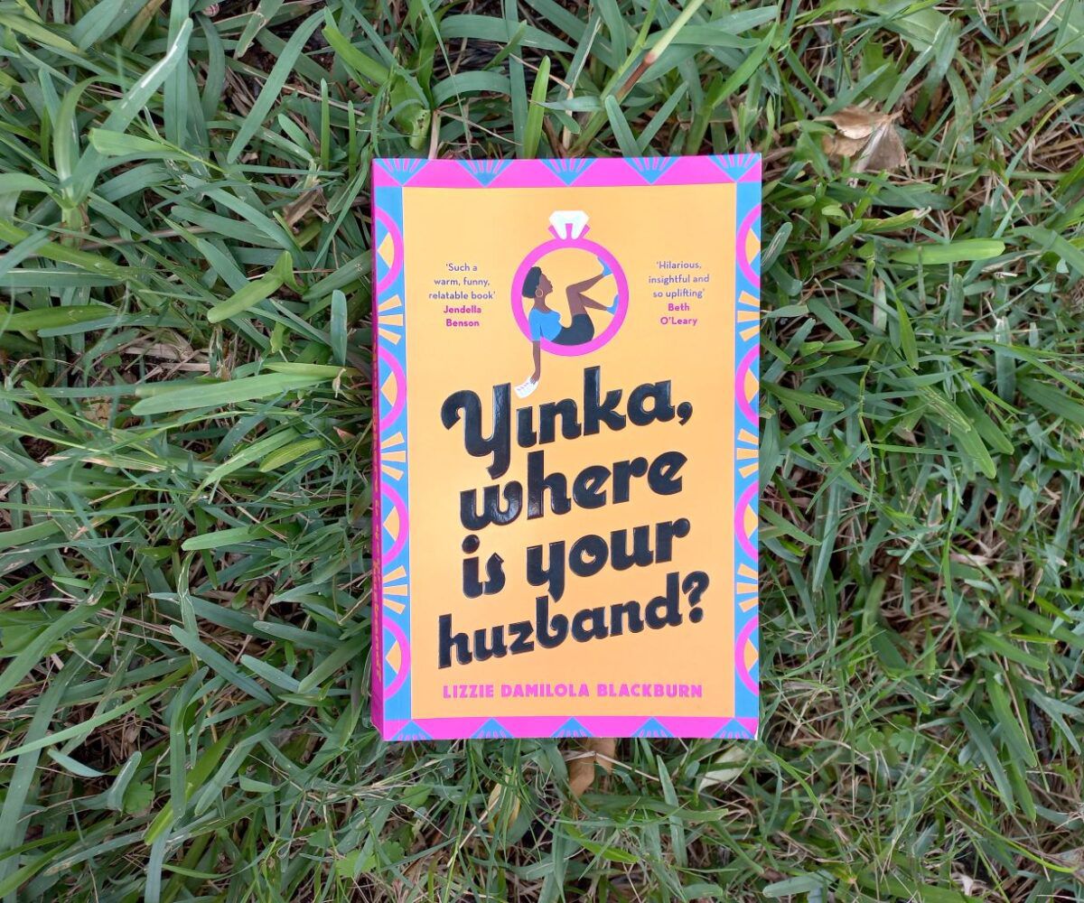 ‘Yinka, Where is Your Huzband?’: Witty debut novel preaches self-love